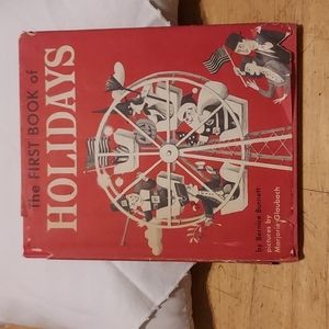 THE FIRST BOOK OF HOLIDAYSby Burnett, Bernice, Illustrated by Marjorie Glaubach